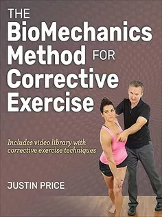 The BioMechanics Method for Corrective Exercise First Edition