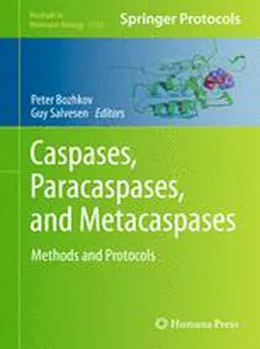 9781493903566 Caspases,Paracaspases, and Metacaspases: Methods and Protocols