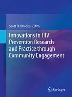 Innovations in HIV Prevention Research and Practice Through Community Engagement
