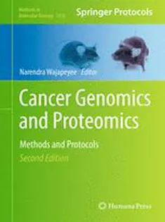9781493909919 Cancer Genomics and Proteomics: Methods and Protocols