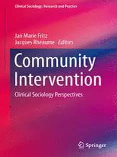 9781493909971 Community Intervention: Clinical Sociology Perspectives