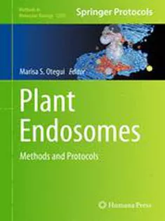 Plant Endosomes: Methods and Protocols