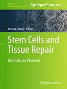 Stem Cells and Tissue Repair: Methods and Protocols