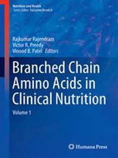 Branched Chain Amino Acids in Clinical Nutrition: Vol 1