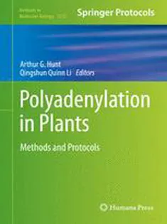 Polyadenylation in Plants: Methods and Protocols