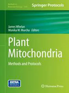Plant Mitochondria: Methods and Protocols