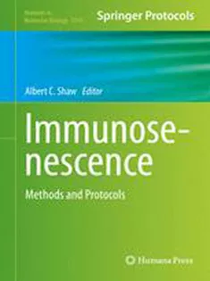 Immunosenescence: Methods and Protocols