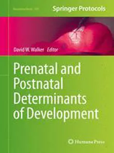 9781493930135 Prenatal and Postnatal Determinants of Development