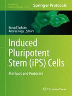 Induced Pluripotent Stem (iPS) Cells: Methods and Protocols