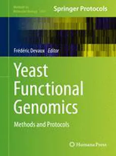 Yeast Functional Genomics: Methods and Protocols