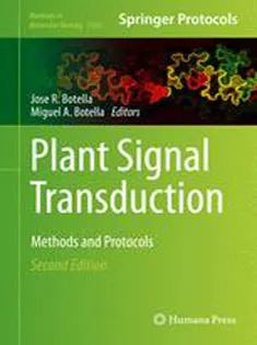 9781493931149 Plant Signal Transduction: Methods and Protocols