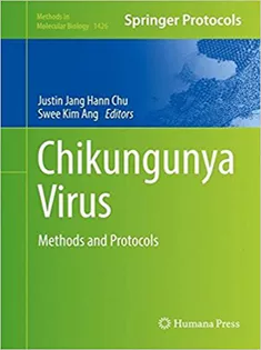Chikungunya Virus: Methods and Protocols