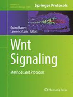 Wnt Signaling: Methods and Protocols