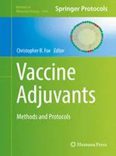 Vaccine Adjuvants: Methods and Protocols