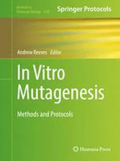 In Vitro Mutagenesis: Methods and Protocols