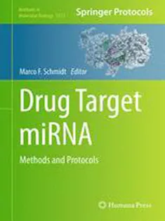 Drug Target miRNA: Methods and Protocols