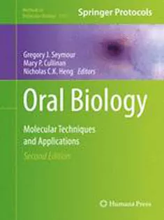 Oral Biology: Molecular Techniques and Applications