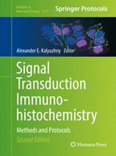 Signal Transduction Immunohistochemistry: Methods and Protocols