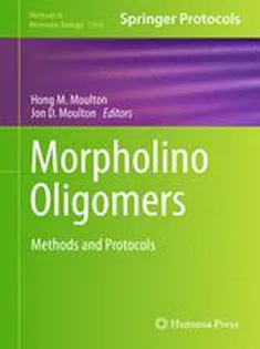 Morpholino Oligomers: Methods and Protocols