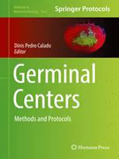 Germinal Centers: Methods and Protocols