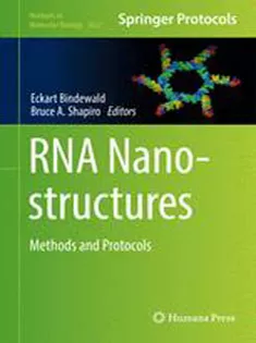 RNA Nanostructures : Methods and Protocols