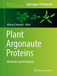 Plant Argonaute Proteins: Methods and Protocols