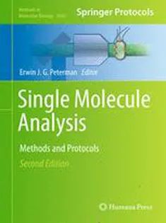 Single Molecule Analysis: Methods and Protocols