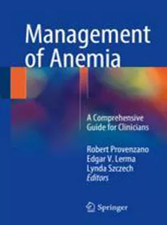 Management of Anemia: A Comprehensive Guide for Clinicians