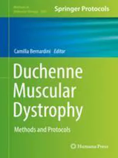 Duchenne Muscular Dystrophy: Methods and Protocols