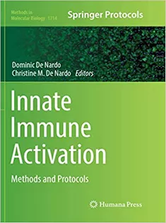 9781493985081 Innate Immune Activation: Methods and Protocols