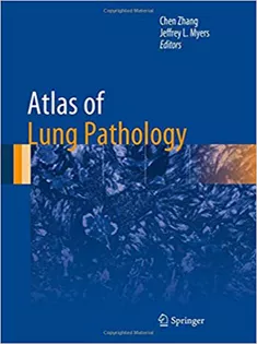 Atlas of Lung Pathology (Atlas of Anatomic Pathology)