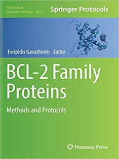 BCL-2 Family Proteins: Methods and Protocols