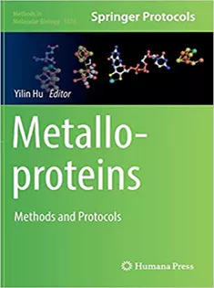 Metalloproteins: Methods and Protocols