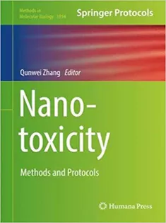 Nanotoxicity: Methods and Protocols