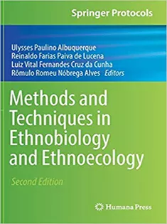 Methods and Techniques in Ethnobiology and Ethnoecology