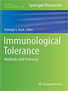Immunological Tolerance: Methods and Protocols