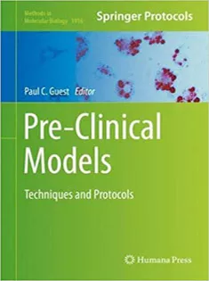 Pre-Clinical Models: Techniques and Protocols