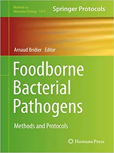 Foodborne Bacterial Pathogens: Methods and Protocols