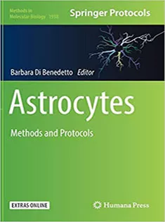 Astrocytes: Methods and Protocols