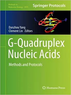 G-Quadruplex Nucleic Acids: Methods and Protocols