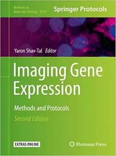 Imaging Gene Expression: Methods and Protocols