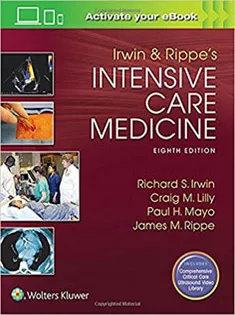 Irwin and Rippe's Intensive Care Medicine