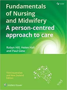 Fundamentals of Nursing and Midwifery ANZ Edition