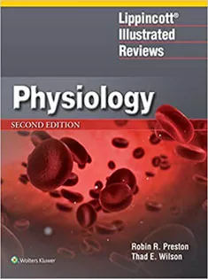 Lippincott® Illustrated Reviews: Physiology