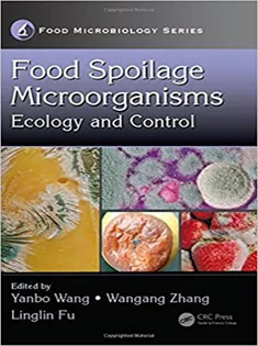 Food Spoilage Microorganisms: Ecology and Control