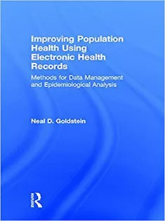 Improving Population Health Using Electronic Health Records