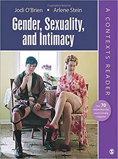 Gender, Sexuality, and Intimacy: A Contexts Reader