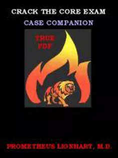 Crack the Core Exam - ­Case Companion