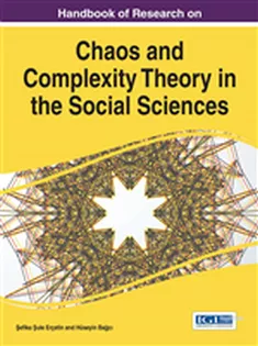 Handbook of Research on Chaos and Complexity Theory in the Social Sciences