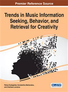 9781522502708 Trends in Music Information Seeking, Behavior, and Retrieval for Creativity